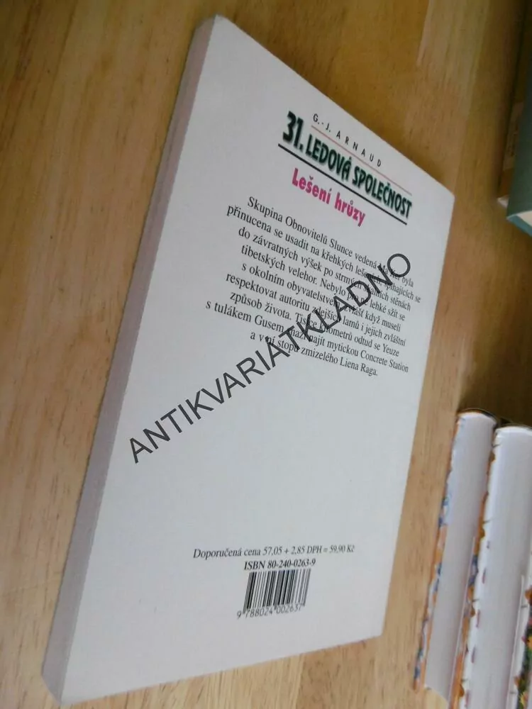 LEŠENÍ HRŮZY, 31.LEDOVÁ SPOLEČNOST, G.J.ARMAUD, **an