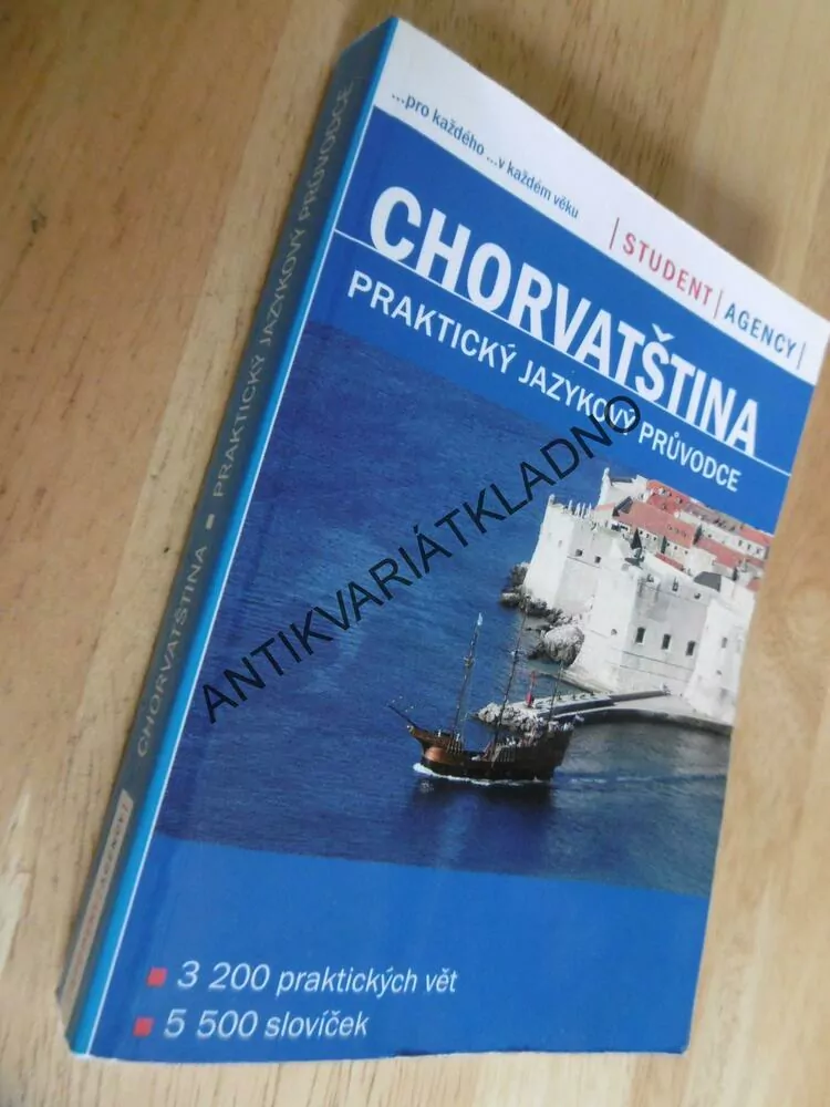 CHORVATŠTINA, praktický jazykový průvodce, 