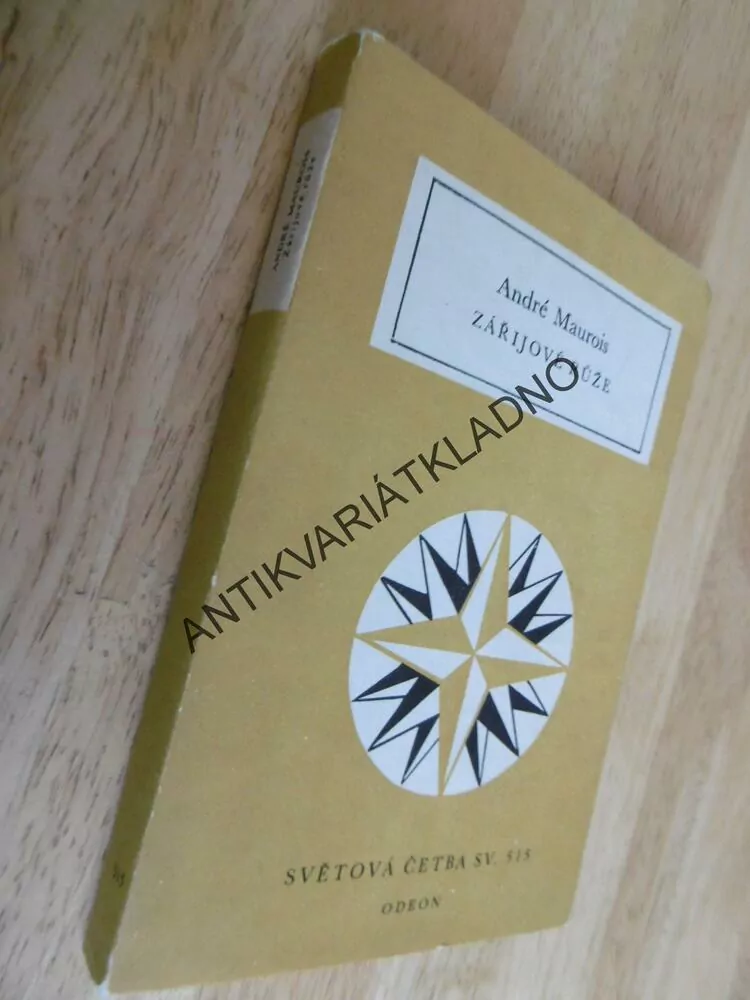 ZÁŘÍJOVÉ RŮŽE, ANDRÉ MAUROIS, FRANTIŠEK MUZIKA, 1982, **an