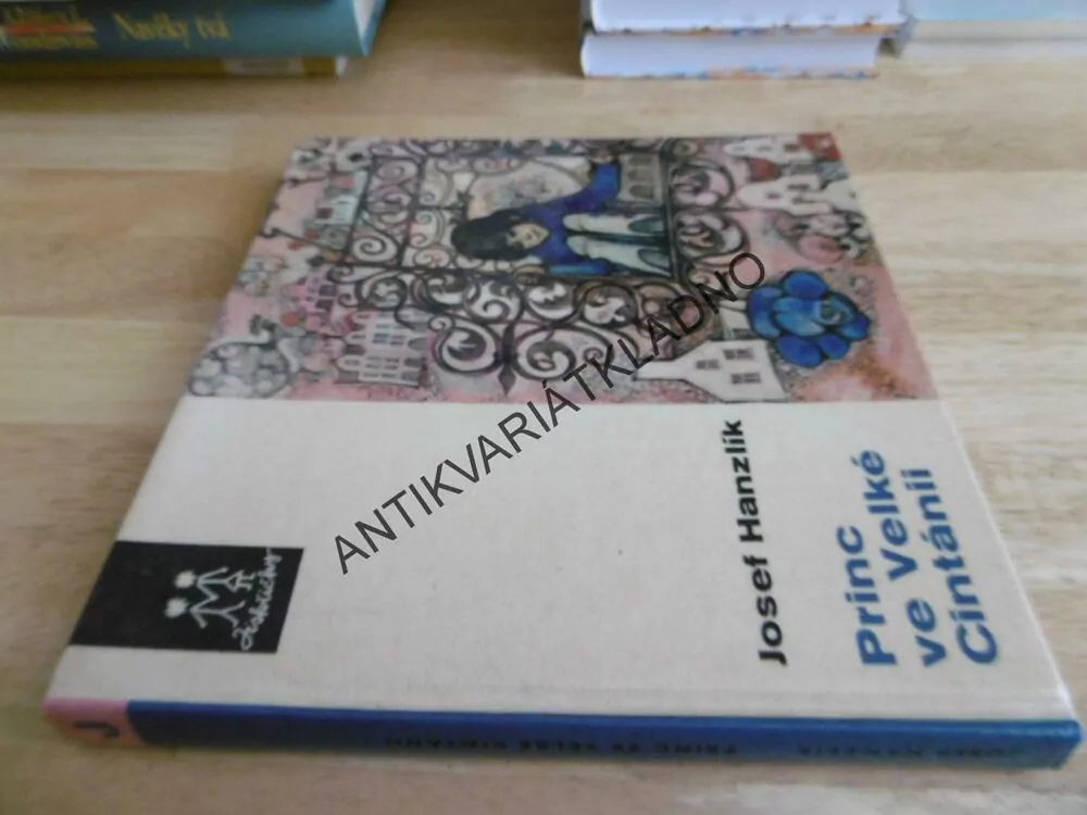 PRINC VE VELKÉ CINTÁNII, JOSEF HANZLÍK, JITKA VRBOVÁ, 1974, **an