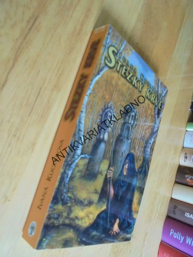 STEZKY KRVE, IVANA KUGLEROVÁ, **an