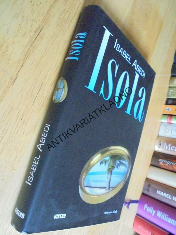 ISOLA, ISABEL ABEDI,