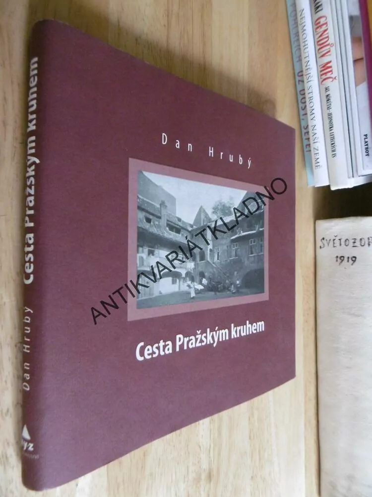 CESTA PRAŽSKÝM KRUHEM, DAN HRUBÝ