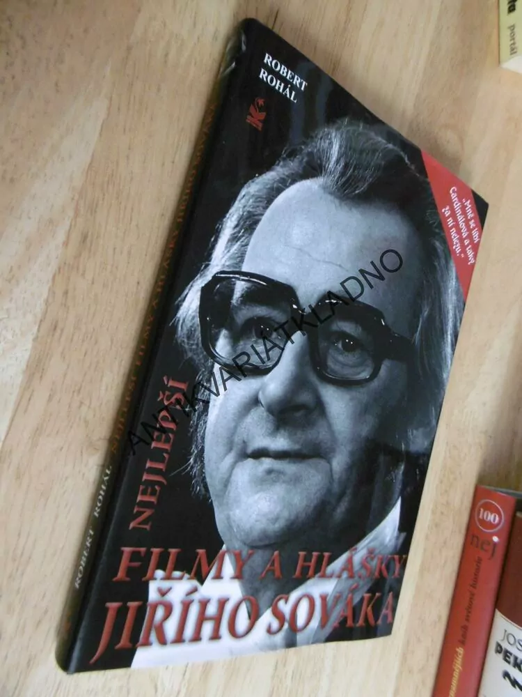 NEJLEPŠÍ FILMY A HLÁŠKY JIŘÍHO SOVÁKA, ROBERT ROHÁL