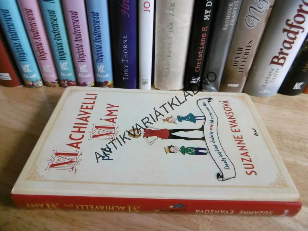 MACHIAVELLI PRO MÁMY, SUZANNE EVANSOVÁ, **an