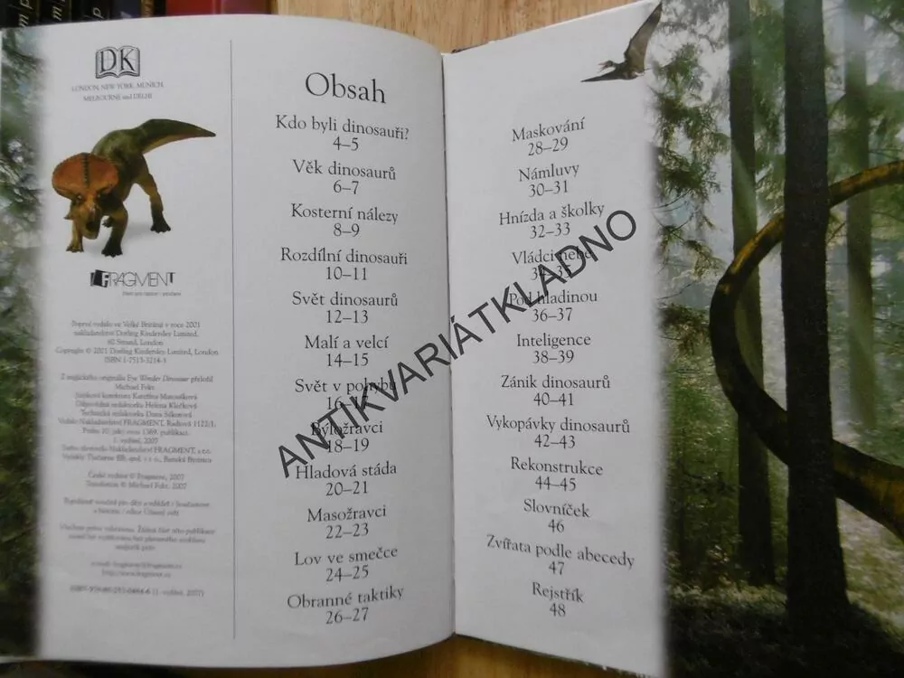 DINOSAUŘI, ŽIVOT, POTRAVA, NÁMLUVY, SOUBOJE, JAK VYHYNULI