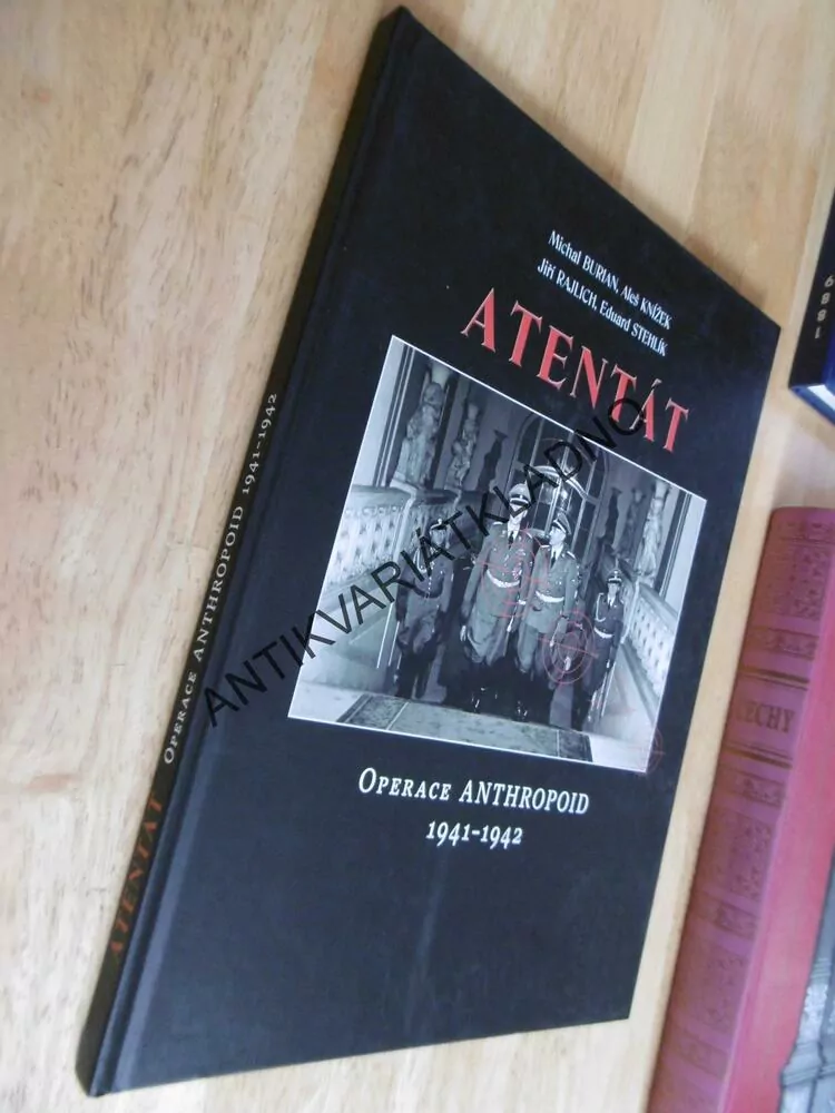 ATENTÁT, OPERACE ANTHROPOID 1941-42, BURIAN, KNÍŽEK, STEHLÍK, **an