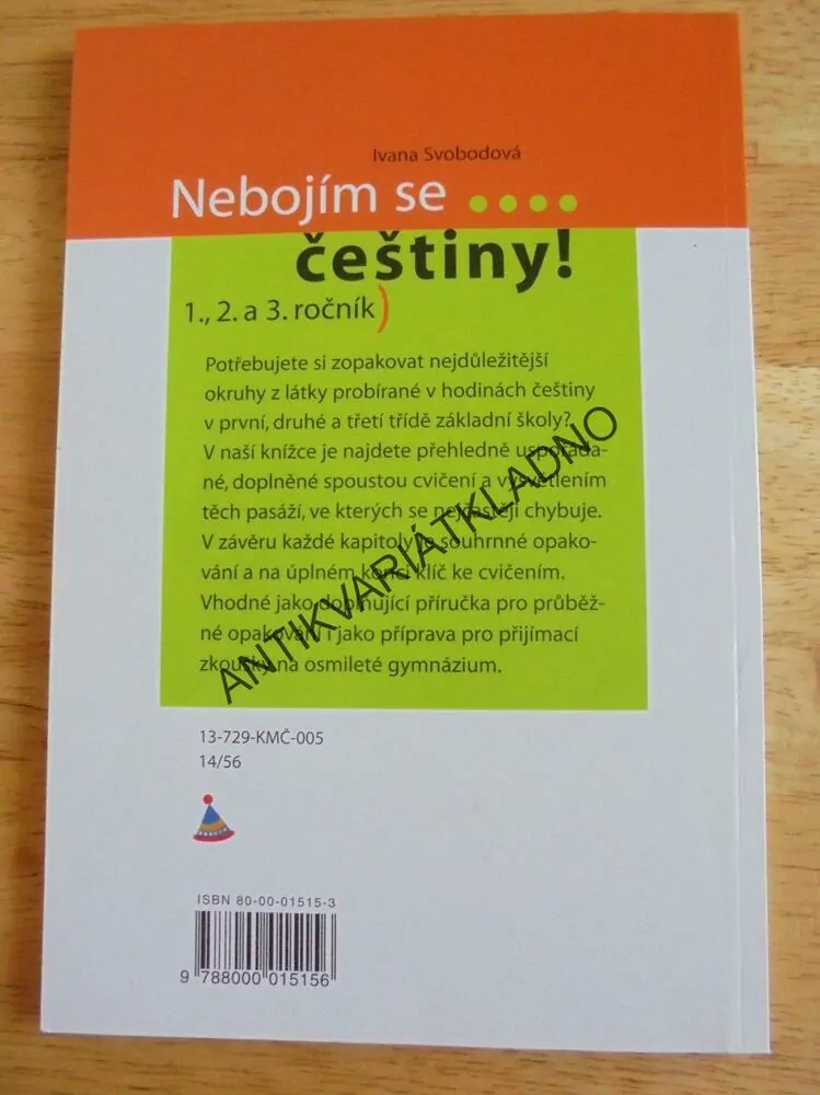 NEBOJÍM SE...ČEŠTINY! PRO 1-3.ROČ. SVOBODOVÁ