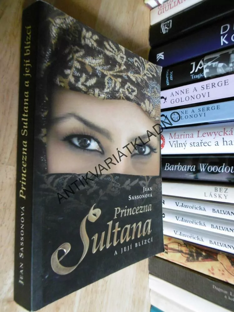 PRINCEZNA SULTANA A JEJÍ BLÍZCÍ, JEAN SASSONOVÁ, **an