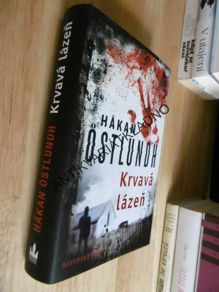 KRVAVÁ LÁZEŇ, HAKAN ÖSTLUNDH, **an