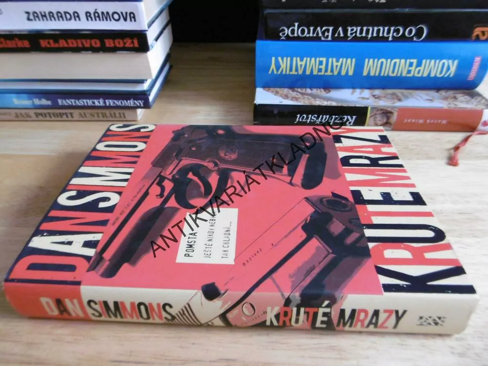 KRUTÉ MRAZY, DAN SIMMONS,