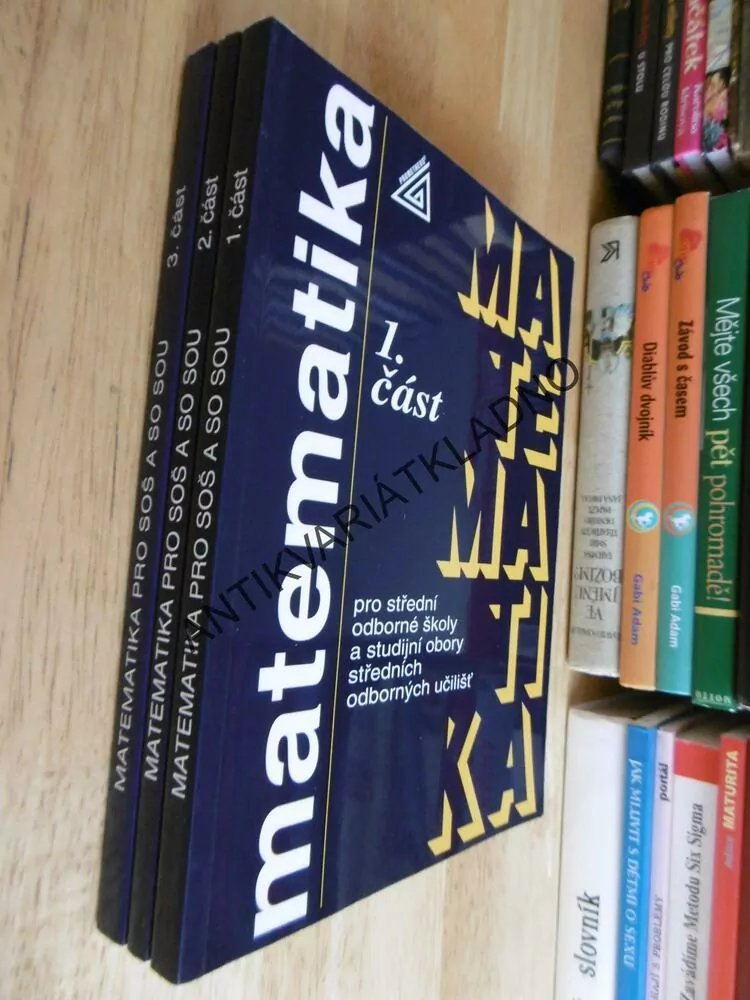 MATEMATIKA PRO STŘEDNÍ ODBORNÉ ŠKOLY A STUDIJNÍ OBORY UČILIŠŤ, 1-3, PROMETHEUS