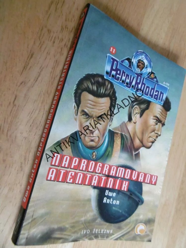 PERRY RHODAN, NAPROGRAMOVANÝ ATENTÁTNÍK, UWE ANTON