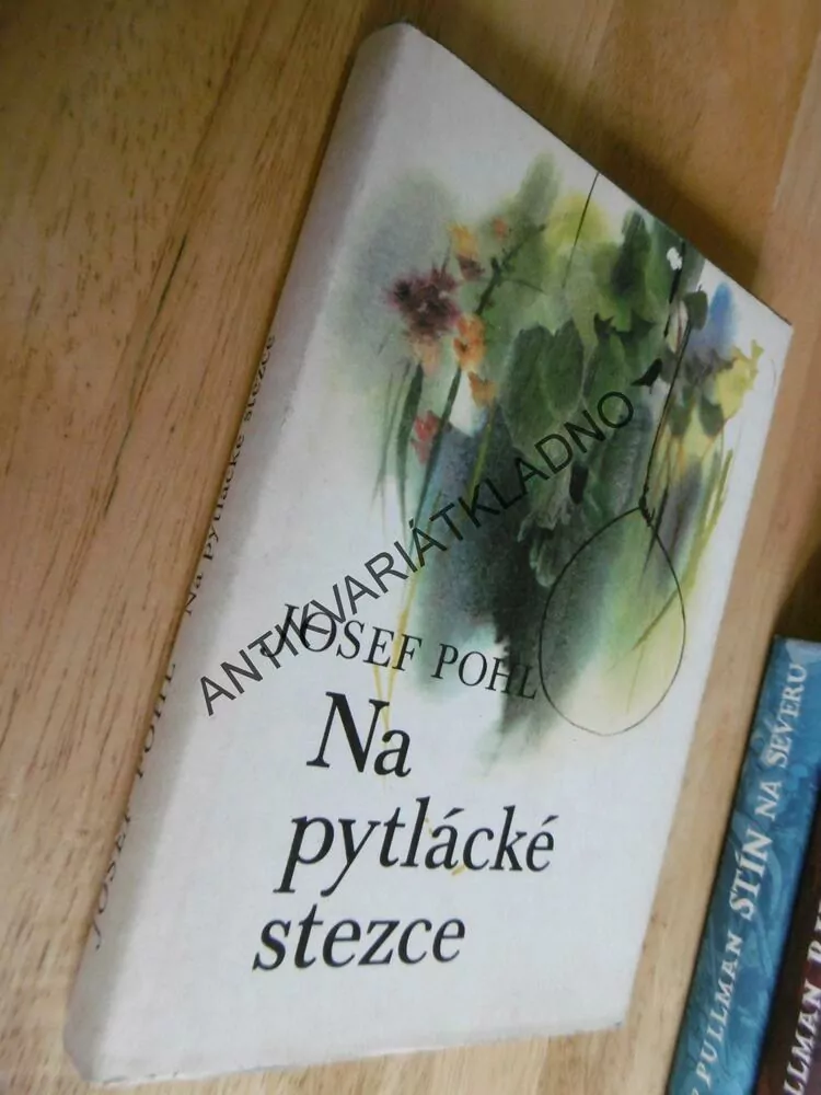 NA PYTLÁCKÉ STEZCE, JOSEF POHL, JIŘÍ KRÁSL, 1983