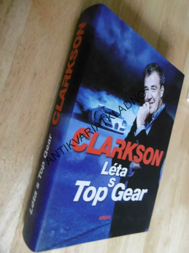 CLARKSON, LÉTA S TOP GEAR, **an