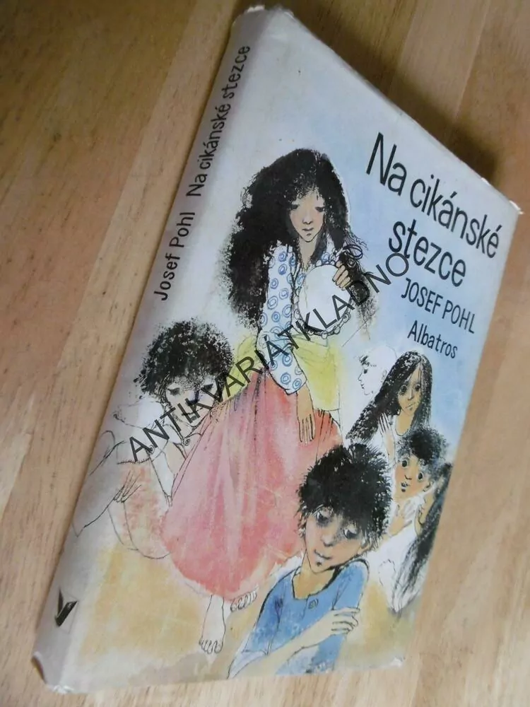 NA CIKÁNCE STEZCE, JOSEF POHL, ZDENA KREJČOVÁ, 1981