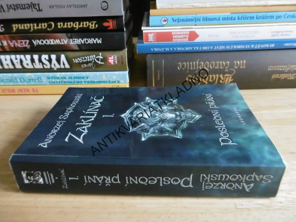 ZAKLÍNAČ 1. POSLEDNÍ PŘÁNÍ, ANDRZEJ SAPKOWSKI, **an