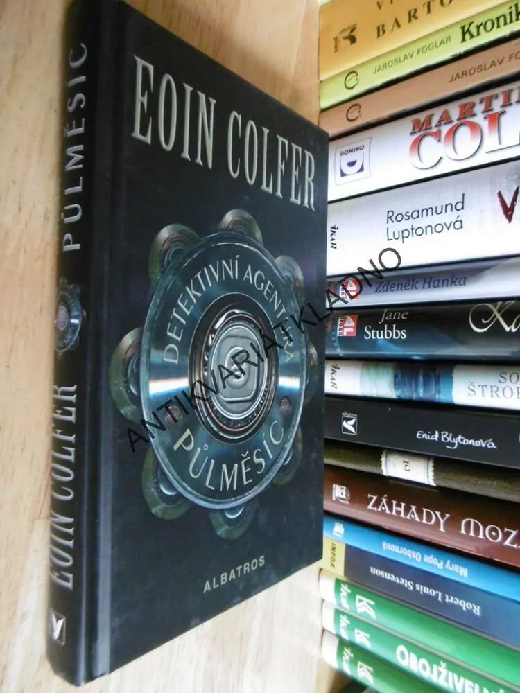DETEKTIVNÍ AGENTURA PŮLMĚSÍC, EOIN COLFER, **an