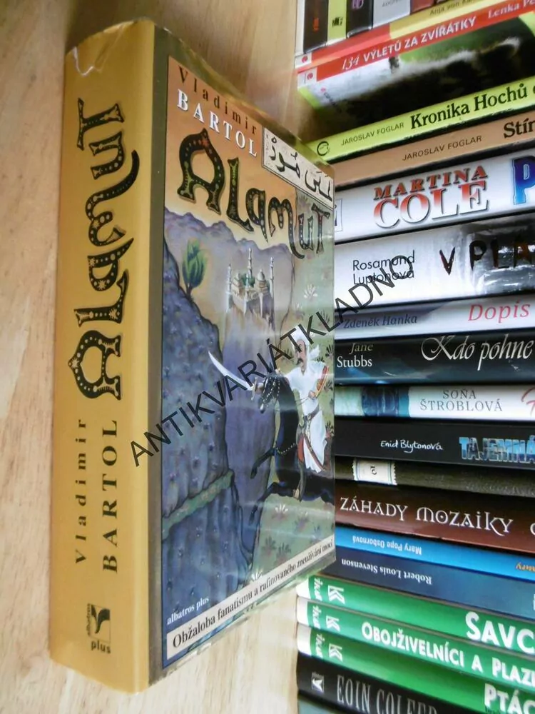 ALAMUT, VLADIMIR BARTOL, OBŽALOBA FANATISMU A RAFINOVANÉHO ZNEUŽÍVÁNÍ MOCI, **an