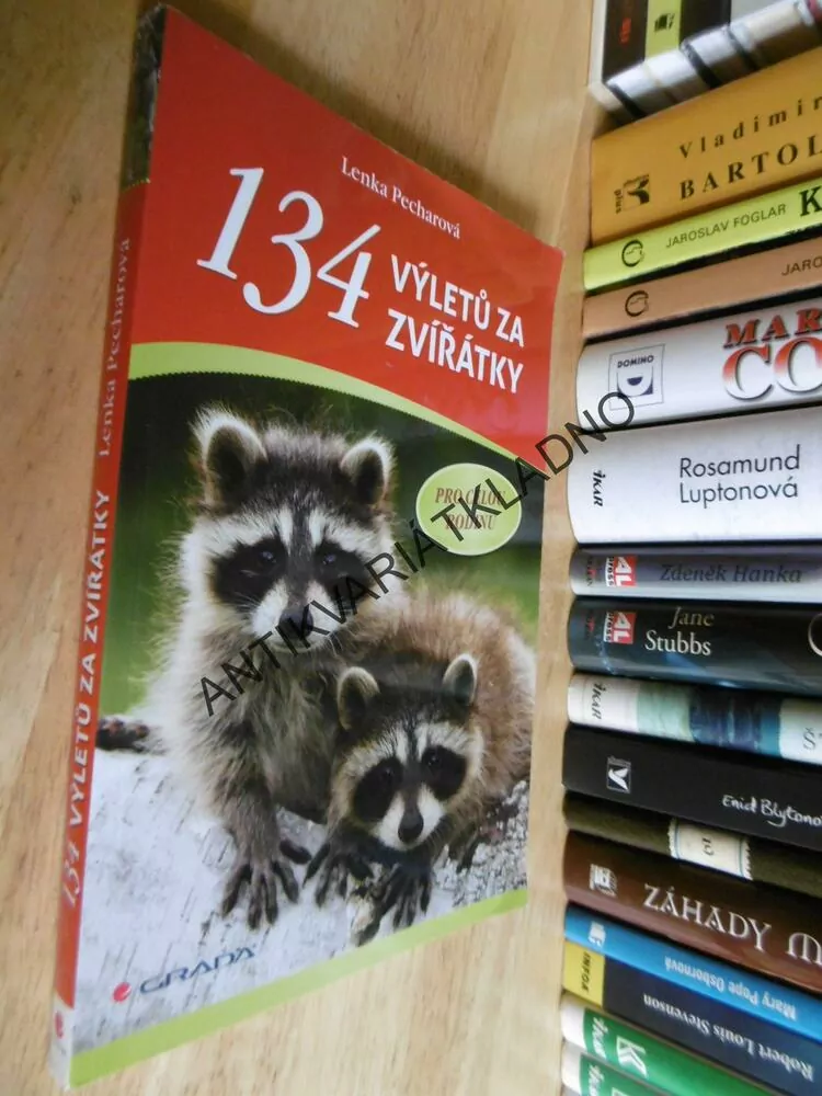 134 VÝLETŮ ZA ZVÍŘÁTKY, PRO CELOU RODINU, LENKA PECHAROVÁ, **an