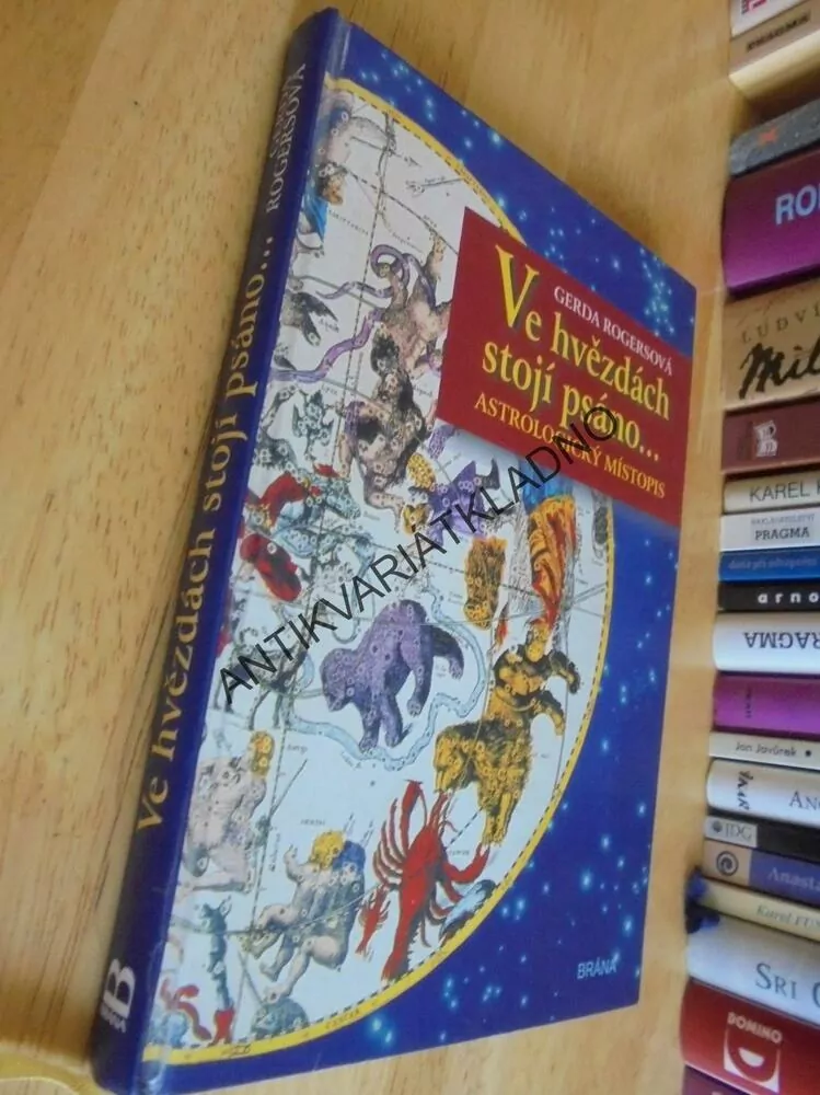 VE HVĚZDÁCH STOJÍ PSÁNO..., ASTROLOGICKÝ MÍSTOPIS,ASTROLOGIE