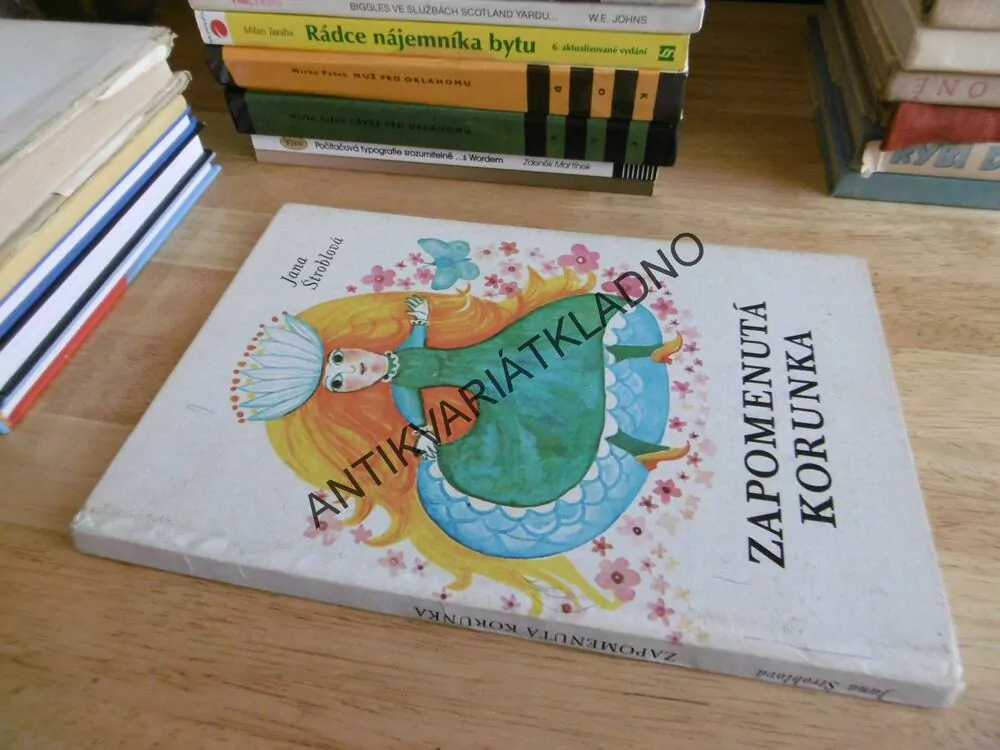 ZAPOMENUTÁ KORUNKA, JANA ŠTROBLOVÁ, JULIE SVOBODOVÁ, 1978, **an