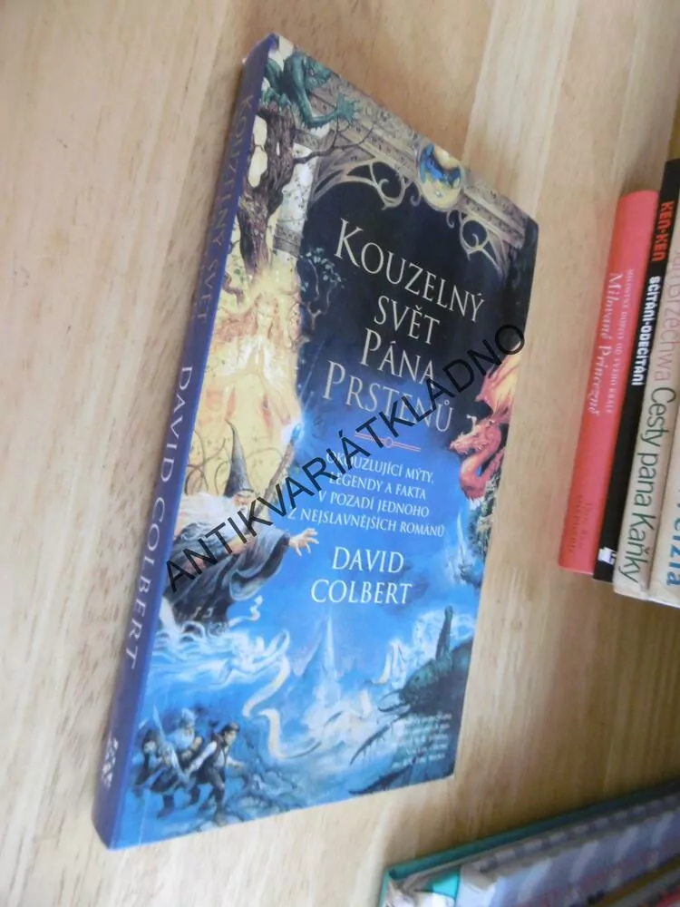 KOUZELNÝ SVĚT PÁNA PRSTENŮ, DAVID COLBERT,