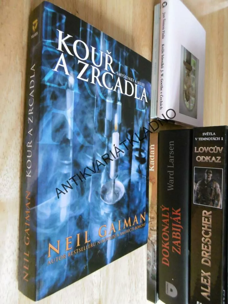 KOUŘ A ZRCADLA, SMYŠLENKY A ILUZE, NEIL GAIMAN