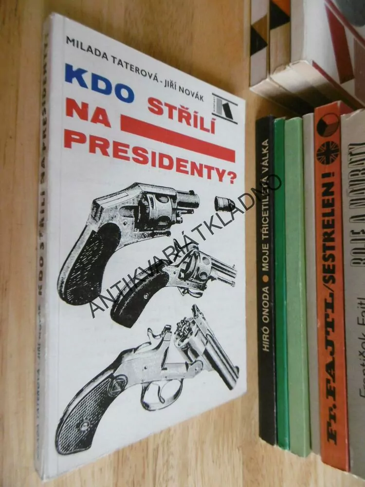 KDO STŘÍLÍ NA PRESIDENTY? TATEROVÁ, NOVÁK