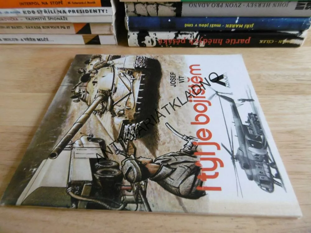 I TÝL JE BOJIŠTĚM, JOSEF VÍT, 