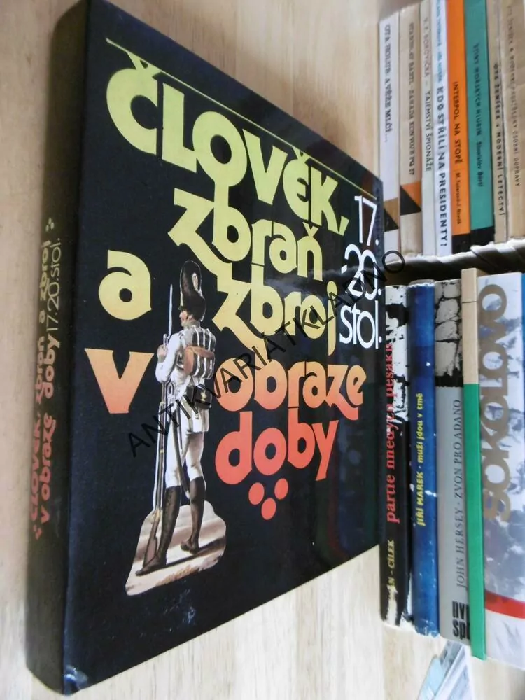 ČLOVĚK, ZBRAŇ A ZBROJ V OBRAZE DOBY, 17-20.ST. **an