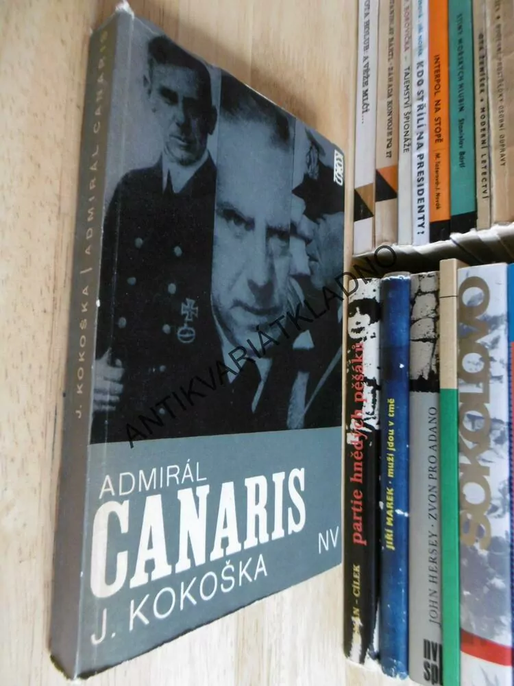 ADMIRÁL CANARIS, J. KOKOŠKA, **an