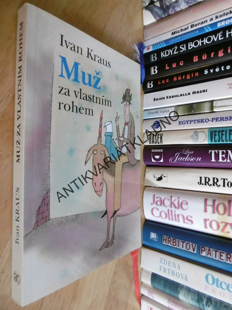 MUŽ ZA VLASTNÍM ROHEM, IVAN KRAUS, ADOLF BORN, **an