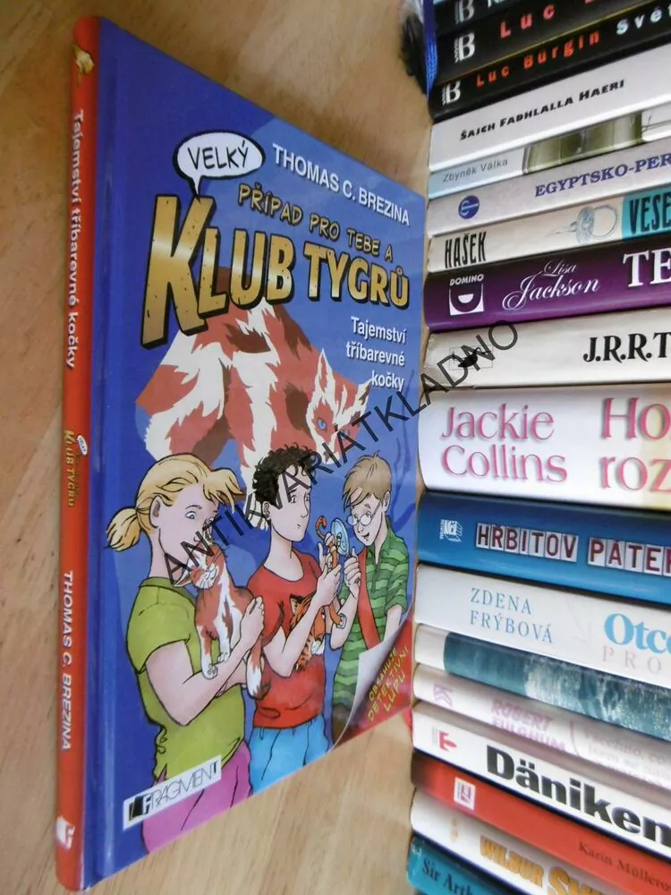 KLUB TYGRŮ, THOMAS BREZINA, TAJEMSTVÍ TŘÍBAREVNÉ KOČKY, VČ.LUPY, **an