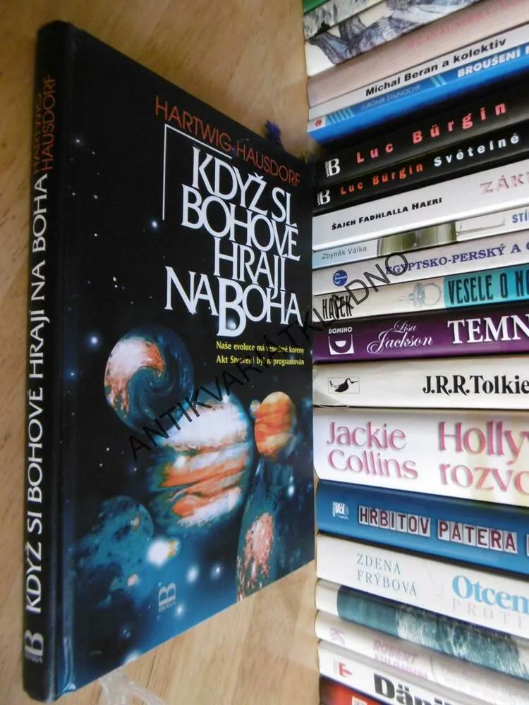 KDYŽ SI BOHOVÉ HRAJÍ NA BOHA, HARTWIG HAUSDORF, **an