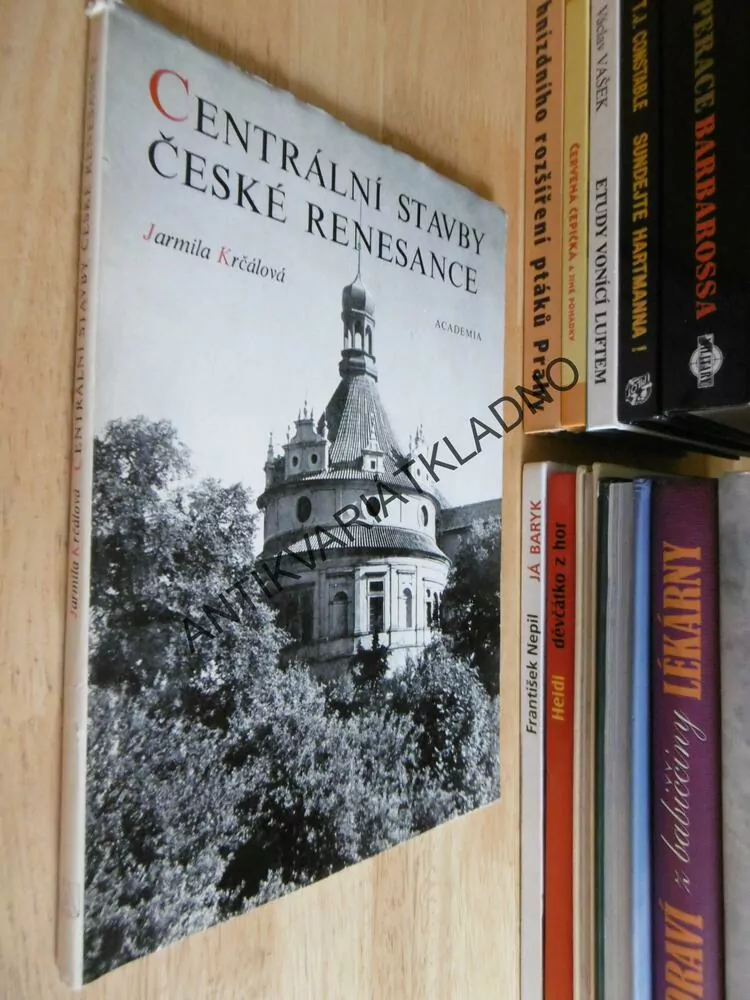 CENTRÁLNÍ STAVBY ČESKÉ RENESANCE RENESANCE, JARMILA KRČÁLOVÁ, 