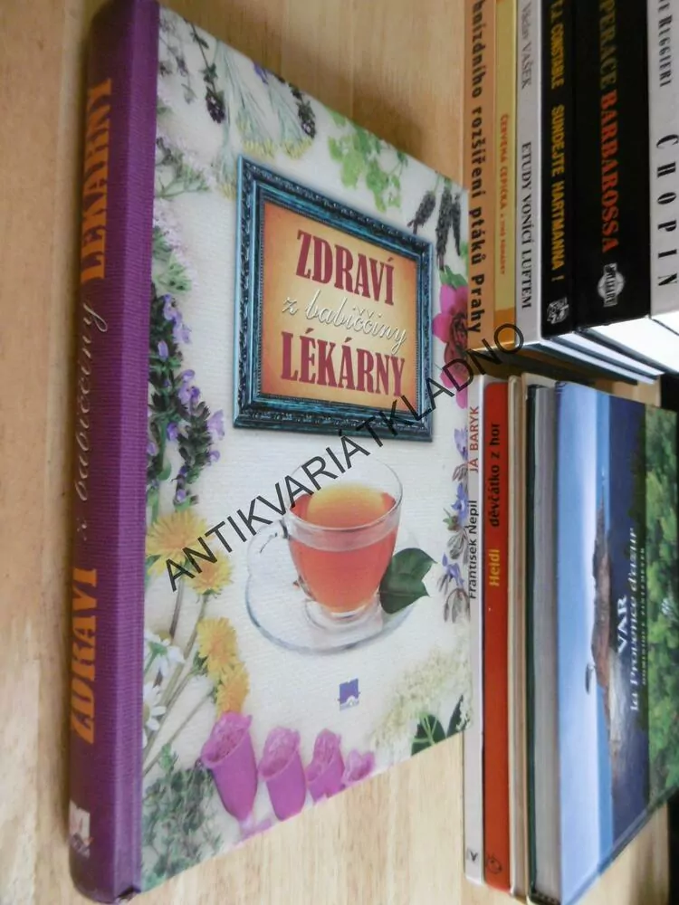 ZDRAVÍ Z BABIČČINY LÉKÁRNY,**an