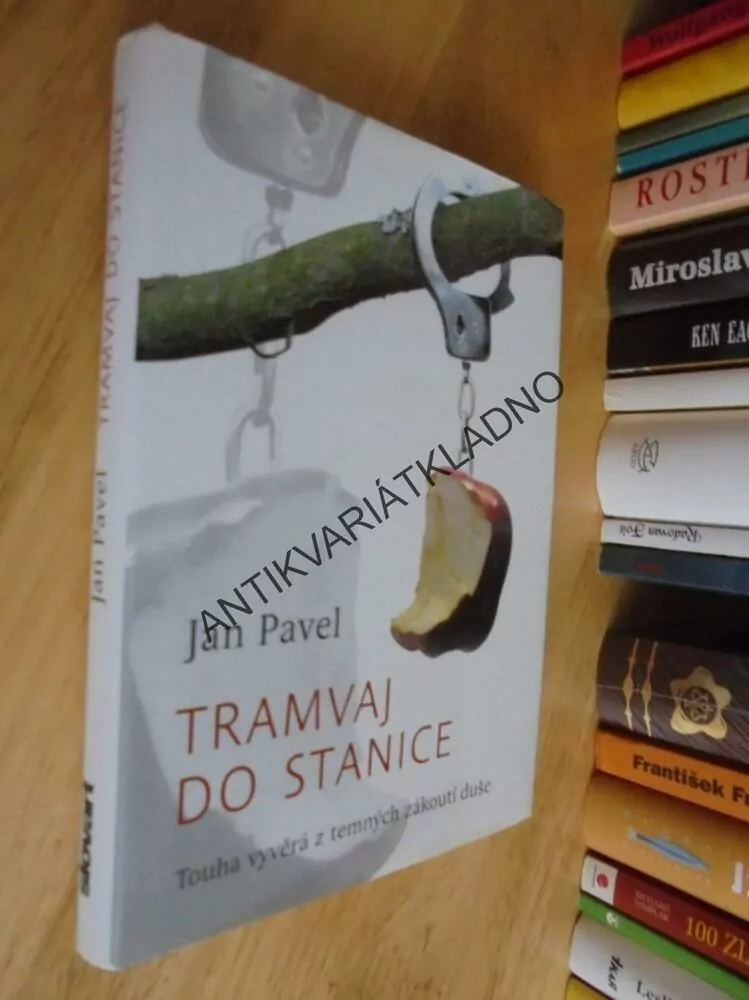 TRAMVAJ DO STANICE, JAN PAVEL, **an