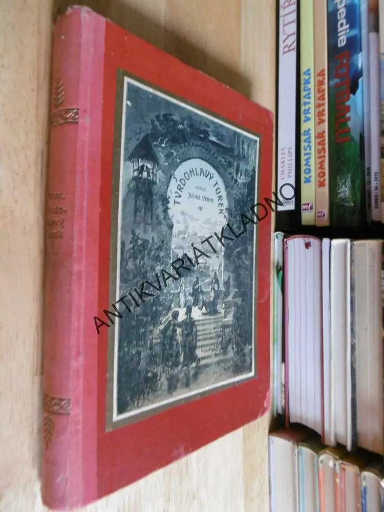 TVRDOHLAVÝ TUREK, JULES VERNE,1925