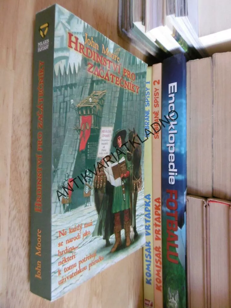 HRDINSTVÍ PRO ZAČÁTEČNÍKY, JOHN MOORE, **an
