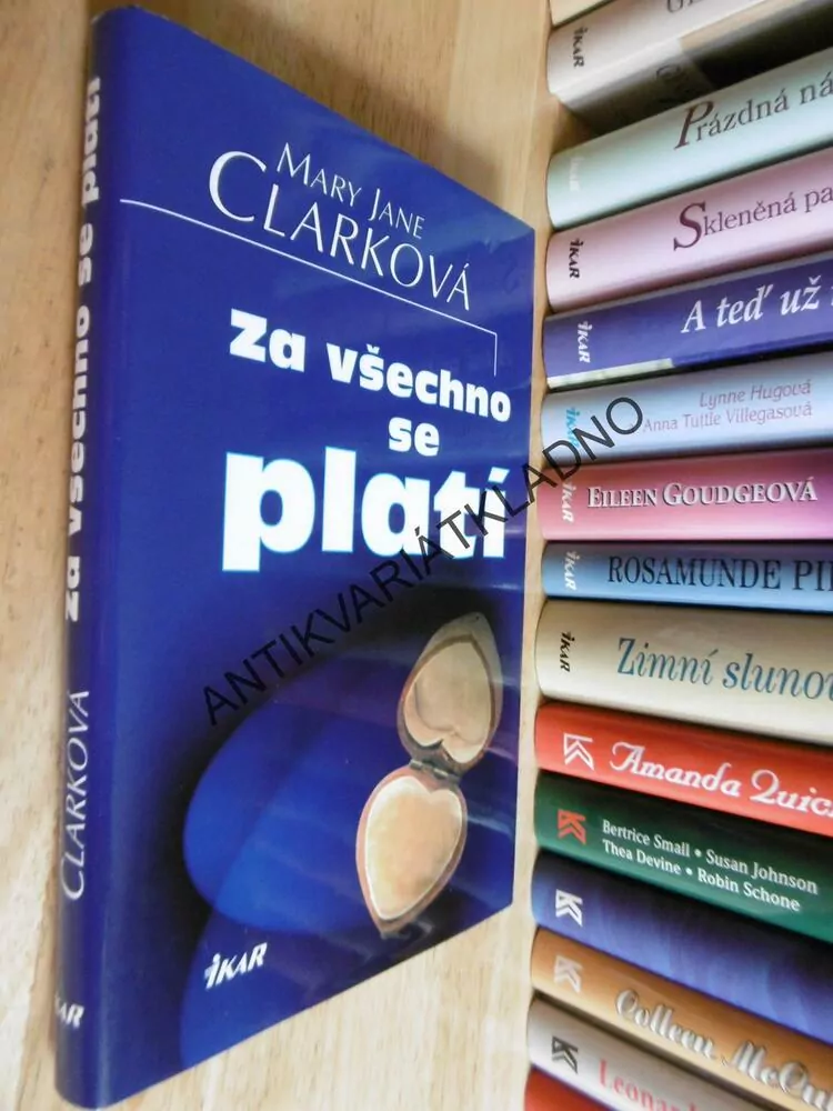 ZA VŠECHNO SE PLATÍ, MARY JANE CLARKOVÁ, **an