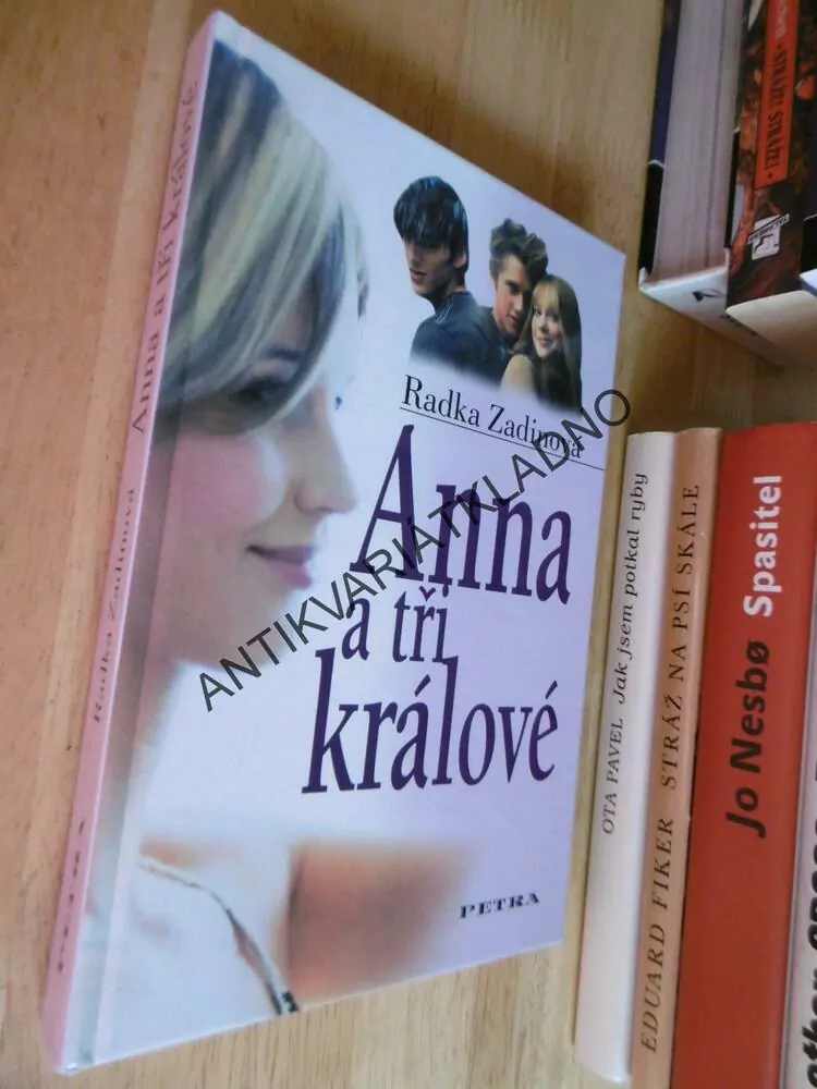 ANNA A TŘI KRÁLOVÉ, RADKA ZADINOVÁ, **an