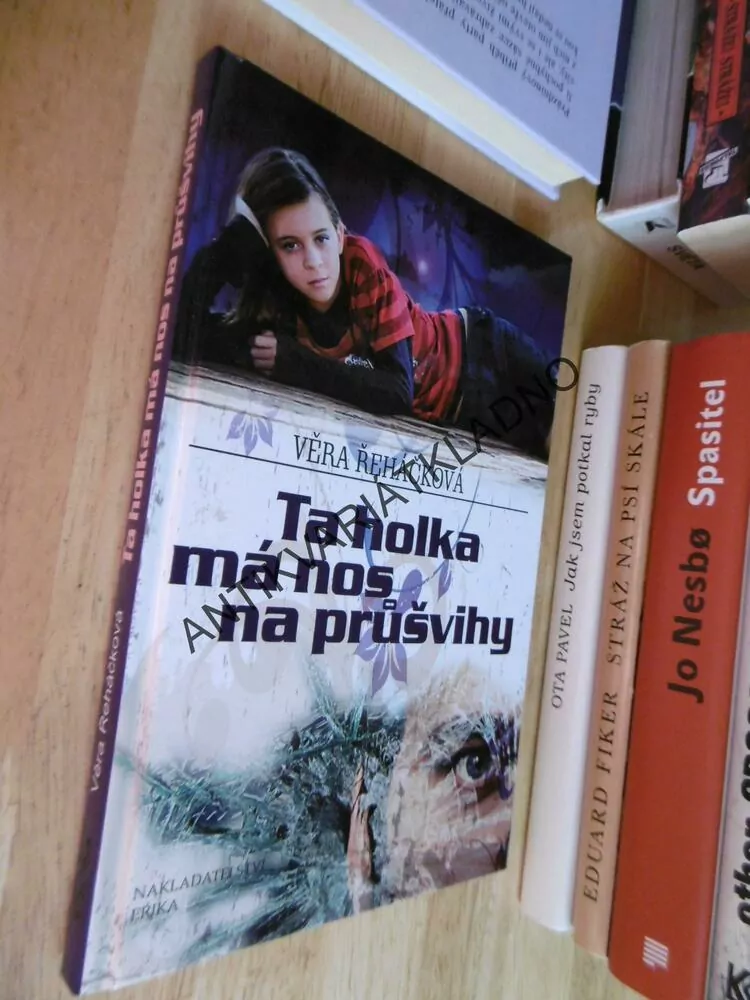 TA HOLKA MÁ NOS NA PRŮŠVIHY, VĚRA ŘEHÁČKOVÁ, **an