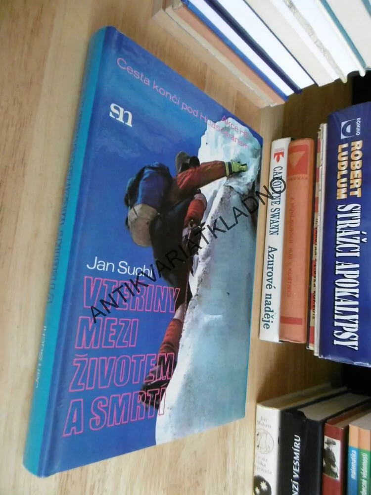 VTEŘINY MEZI ŽIVOTEM A SMRTÍ, JAN SUCHL, CESTA KONČÍ POD HUASCARÁNEM, AKCE HS, **an