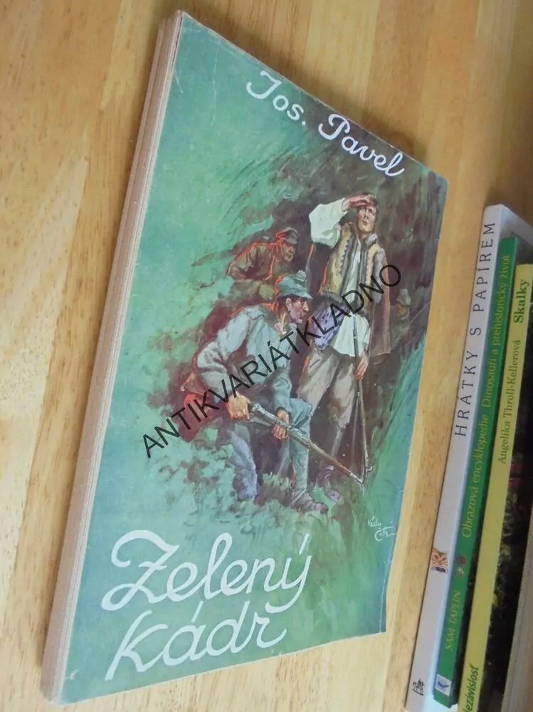 ZELENÝ KÁDR, J.PAVEL, ČUTTA 1927, VÁLKA, nesvázané