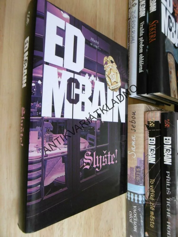 SLYŠTE!, ED MCBAIN, **an
