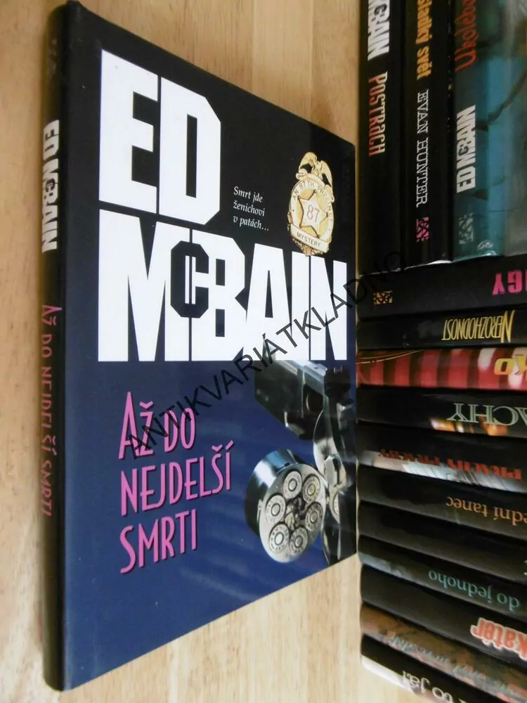 AŽ DO NEJDELŠÍ SMRTI, ED MCBAIN, **an