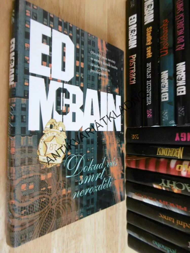 DOKUD VÁS SMRT NEROZDĚLÍ, ED MCBAIN, **an