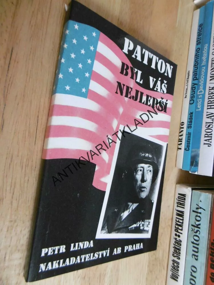 PATTON BYL VÁŠ NEJLEPŠÍ, PETR LINDA, **an