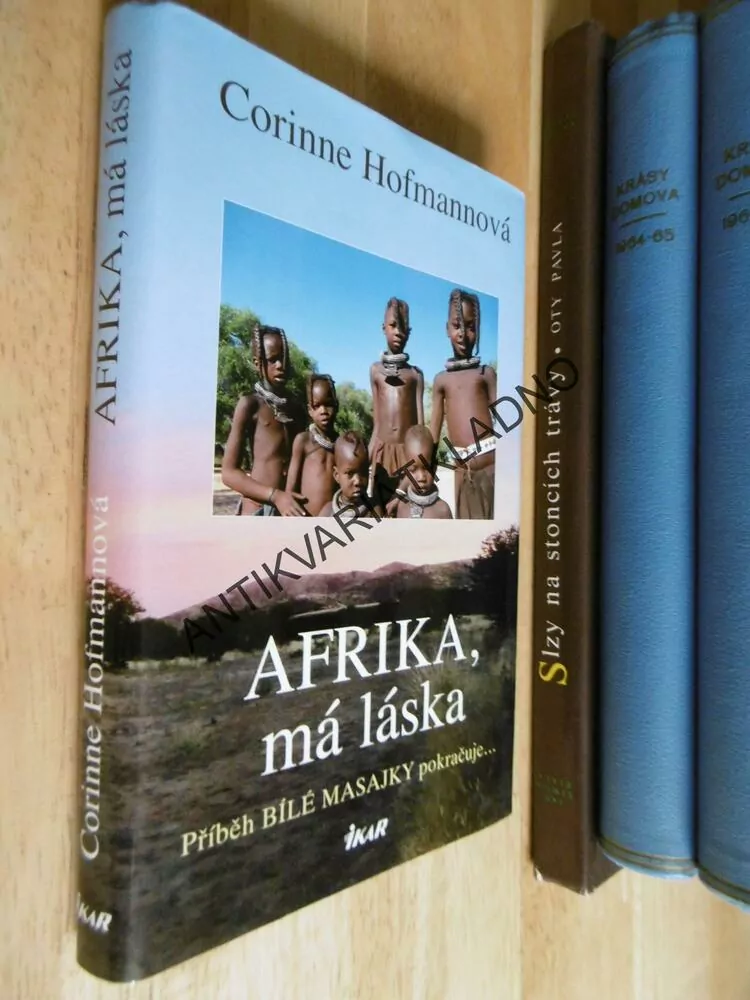 AFRIKA MÁ LÁSKA, BÍLÁ MASAJKA, CORINNE HOFMANNOVÁ, **an
